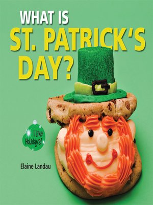 cover image of What Is St. Patrick's Day?
